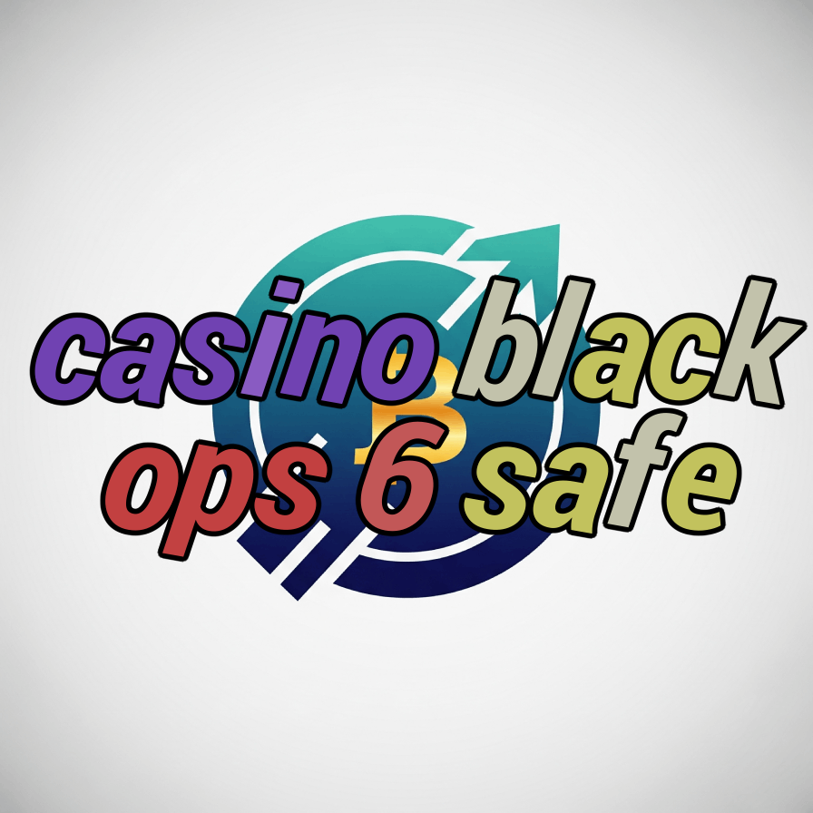 casino black ops 6 safe